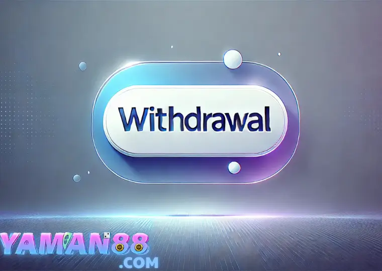 withdrawal yaman88